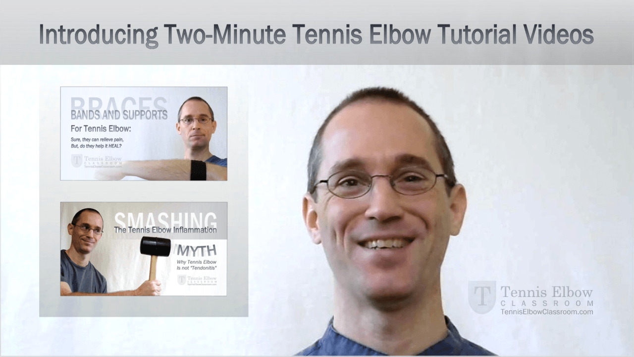 Introducing: The Two-Minute Tennis Elbow Tutorial Video Series